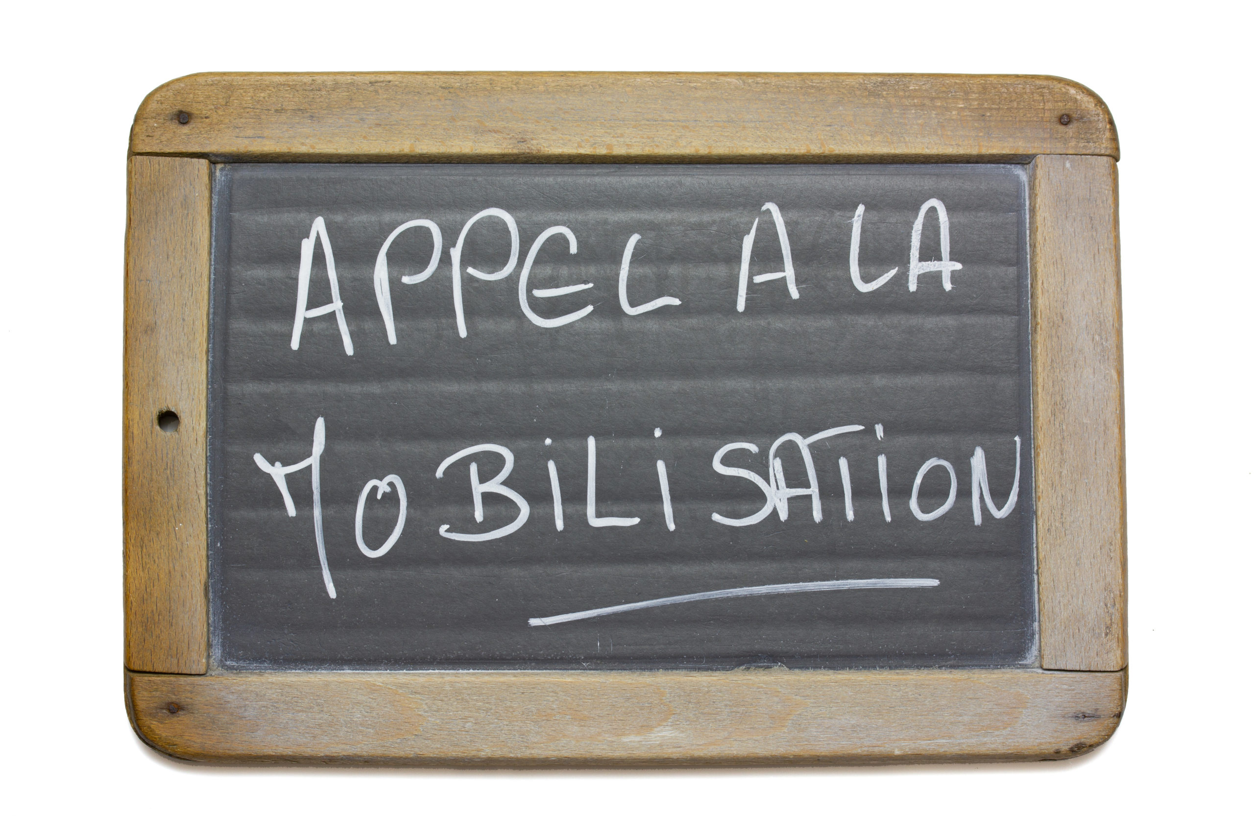 ardoise appel à la mobilisation