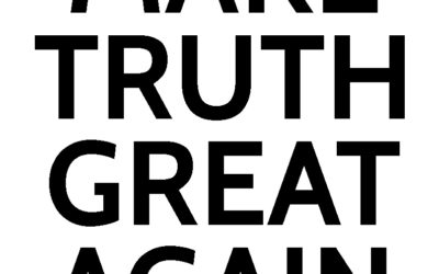 Make Truth Great Again